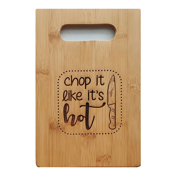 Chop It Likes It's Hot Personalized Cutting Board 9x6